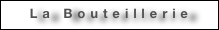 La Bouteillerie
